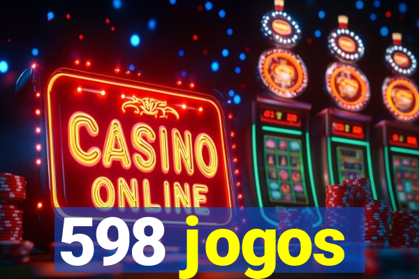 598 jogos